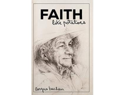 Livro Faith like Potatoes de Angus Buchan Angus Buchan (Inglês)