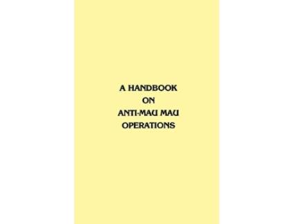Livro A Handbook on AntiMau Mau Operations de East Africa Commander in Chief (Inglês)
