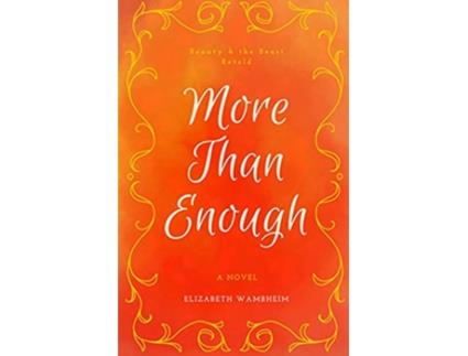 Livro More Than Enough de Elizabeth Wambheim (Inglês)
