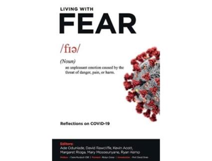 Livro Living with Fear Reflections on COVID19 de Ade Odunlade David Rawcliffe Kevin Acott Margaret Rioga Mary Mosoeunyane Ryan Kemp (Inglês)