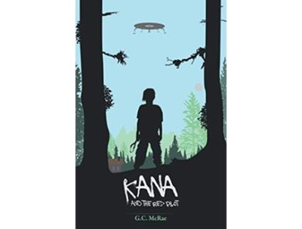 Livro Kana and the Red Pilot de G C McRae (Inglês)