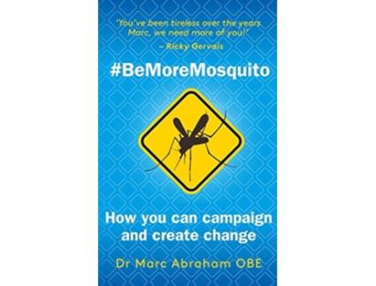 Livro Be More Mosquito de Dr Marc Abraham (Inglês)