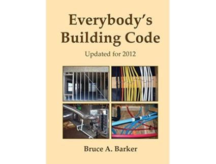 Livro Everybodys Building Code de Bruce Barker (Inglês)