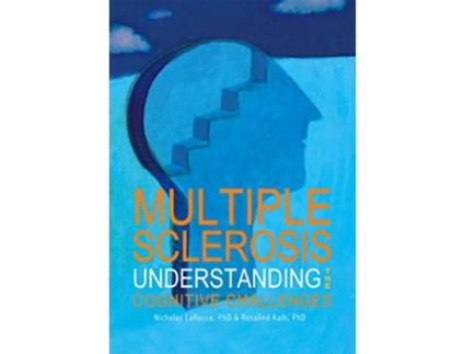 Livro Multiple Sclerosis Understanding the Cognitive Challenges de Nicholas LaRocca Rosalind Kalb MD (Inglês)