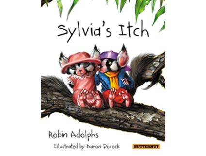 Livro Sylvias Itch de Robin Adolphs (Inglês)