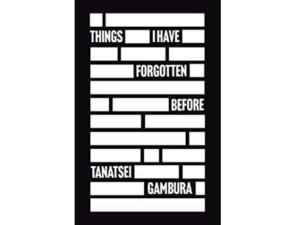 Livro Things I Have Forgotten Before de Tanatsei Gambura (Inglês)