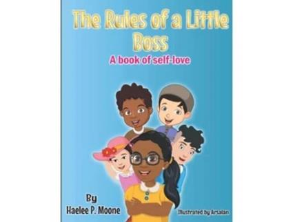Livro The Rules of a Little Boss A book of selflove The Big Boss de Haelee Moone (Inglês)