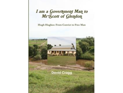 Livro I am a Government Man to Mr Scott of Glendon David Cragg (Inglês)