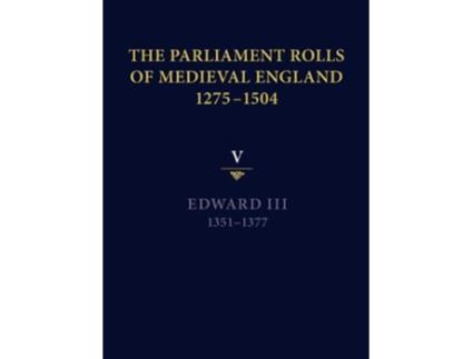 Livro The Parliament Rolls of Medieval England 12751504 V Edward III 13511377 de Mark Ormrod (Inglês)