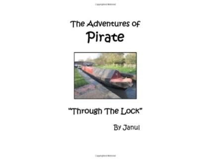 Livro The Adventures of Pirate Through the Lock de Janul (Inglês)