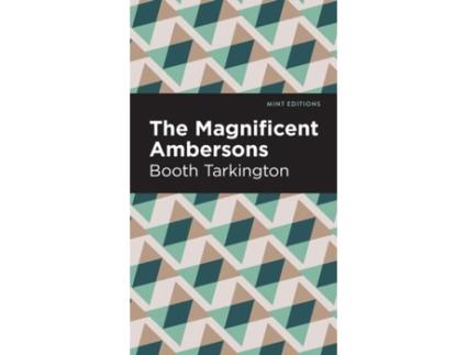 Livro The Magnificent Ambersons de Booth Tarkington (Inglês)