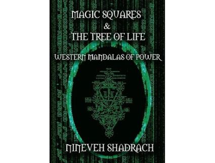 Livro Magic Squares and Tree of Life Western Mandalas of Power de Nineveh Shadrach (Inglês)