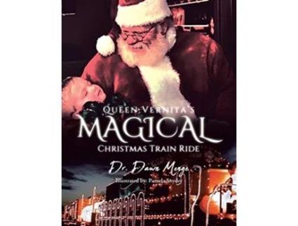 Livro Queen Vernitas Magical Christmas Train Ride de Dawn Menge (Inglês)