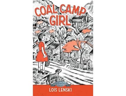 Livro Coal Camp Girl de Lois Lenski (Inglês - Capa Dura)