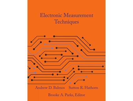 Livro Electronic Measurement Techniques de Andrew Balmos Sutton Hathorn (Inglês)