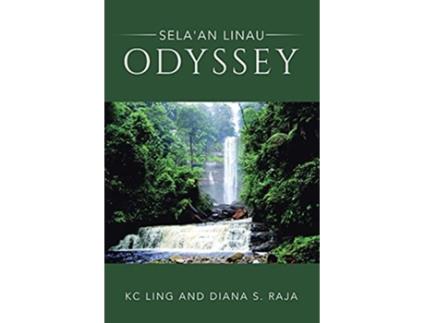 Livro Selaan Linau Odyssey de Kc Ling e Diana S Raja (Inglês)