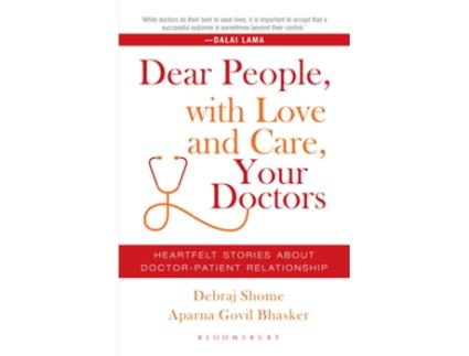 Livro Dear People, with Love and Care, Your Doctors de Debraj Shome e Aparna Govil Bhaskar (Inglês)