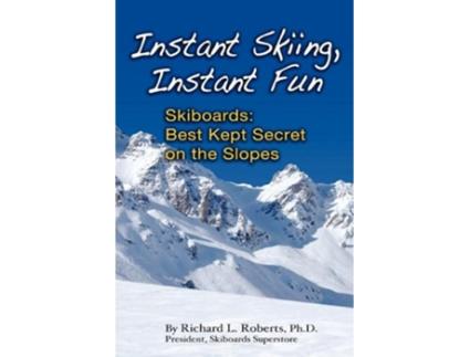 Livro Instant Skiing Instant Fun de Richard Lee Roberts (Inglês)