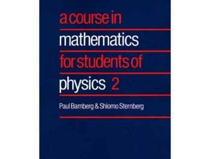 Livro A Course in Mathematics for Students of Physics: Volume 2 (Inglês)