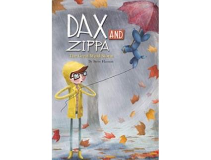 Livro Dax and Zippa The Great Wind Storm Dax Zippa de Steve Hanson (Inglês)