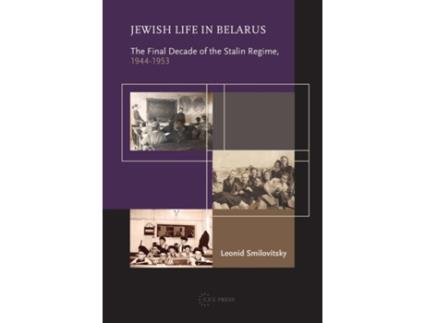 Livro Jewish Life in Belarus de Leonid Smilovitsky (Inglês - Capa Dura)