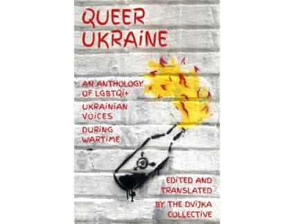Livro Queer Ukraine de DVIJKA (Inglês)