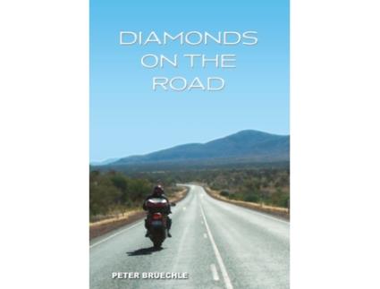 Livro Diamonds on the road Peter C Bruechle (Inglês)