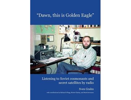 Livro Dawn, this is Golden Eagle de Sven Grahn (Inglês)