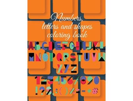 Livro Numbers letters and shapes coloring book de Cristie Publishing (Inglês)