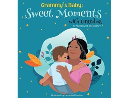 Livro Grammys Baby Sweet Moments with Grandma de Ann Ray B R Mooney (Inglês)