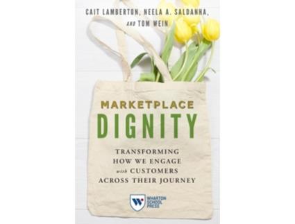 Livro Marketplace Dignity de Cait Lamberton, Neela A Saldanha et al. (Inglês)