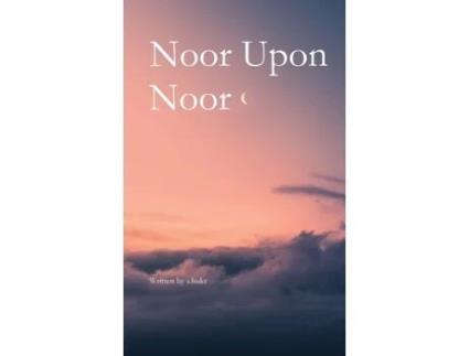 Livro Noor Upon Noor s.hukr (Inglês)