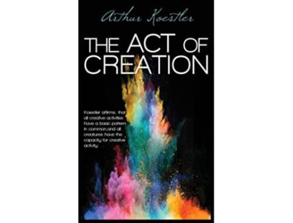 Livro The Act of Creation de Arthur Koestler (Inglês - Capa Dura)