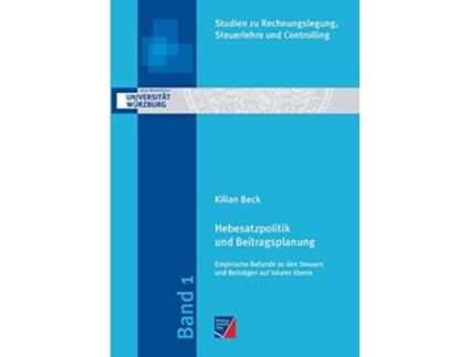 Livro Hebesatzpolitik und Beitragsplanung German Edition de Kilian Beck (Alemão)