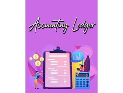 Livro Accounting Ledger Book Simple Accounting Ledger for Bookkeeping Big Size 120 Pages de Millie Zoes (Inglês)