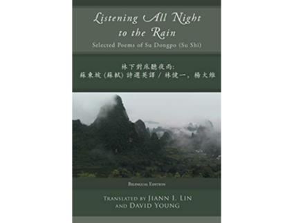 Livro Listening All Night to the Rain Selected Poems of Su Dongpo Su Shi de Su Dongpo (Inglês)