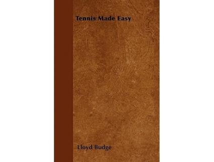 Livro Tennis Made Easy de Lloyd Budge (Inglês)