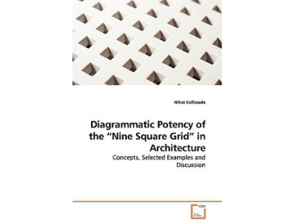 Livro Diagrammatic Potency of the Nine Square Grid in Architecture de Nihat Kalfazade (Inglês)