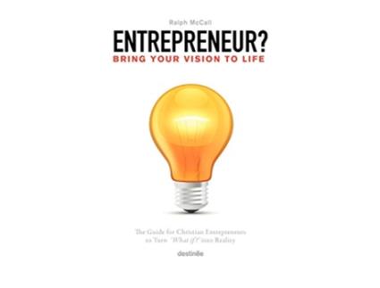 Livro Entrepreneur Bring Your Vision to Life de Ralph McCall (Inglês)