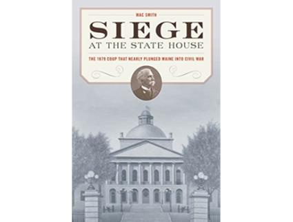 Livro Siege at the State House de Mac Smith (Inglês)