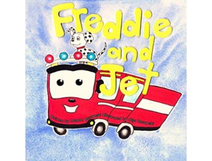 Livro Freddie and Jet de Jolanta Baczynski Olga Baczynski (Inglês)