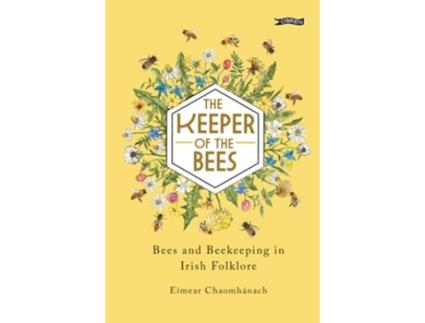 Livro The Keeper of the Bees de Eimear Chaomhánach (Inglês - Capa Dura)