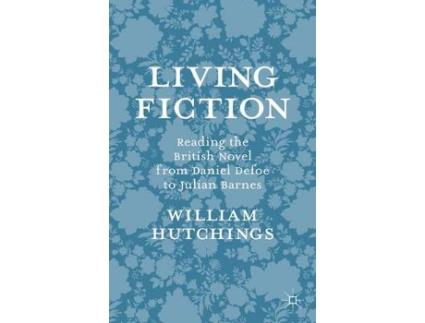 Livro living fiction de william hutchings (inglês)