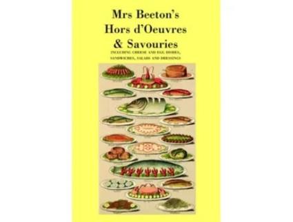 Livro Mrs Beetons Hors dOeuvres Savouries de Mrs Beeton (Inglês)