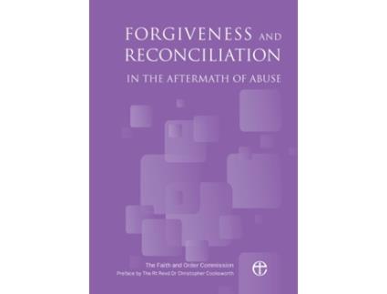 Livro Forgiveness and Reconciliation in the Aftermath of Abuse The Faith and Order Commission (Inglês)