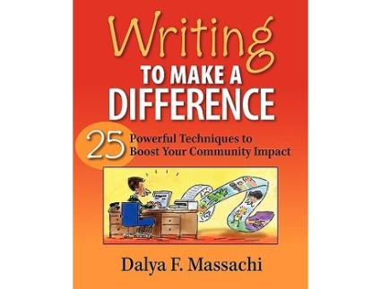 Livro Writing to Make a Difference 25 Powerful Techniques to Boost Your Community Impact de Dalya F Massachi (Inglês)