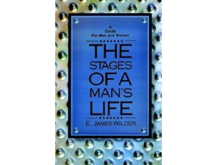 Livro The Stages of a Mans Life de E James Wilder (Inglês)