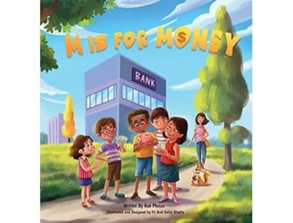 Livro M is for Money de Rob Phelan (Inglês)