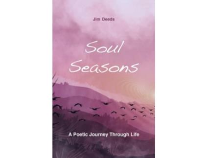 Livro SOUL SEASONS de Jim Deeds (Inglês)