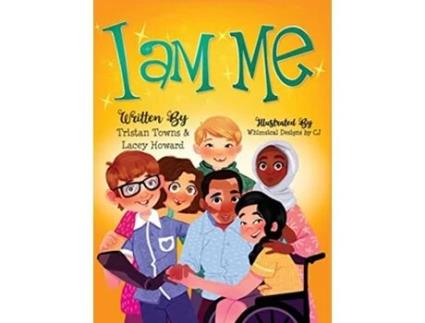 Livro I Am Me de Tristan Towns Lacey Howard (Inglês)